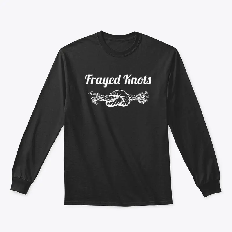 Frayed Knots Long Sleeves T